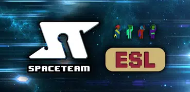 Spaceteam: ESL