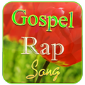 Gospel Rap Song