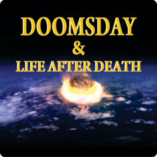 Doomsday and Life After Death