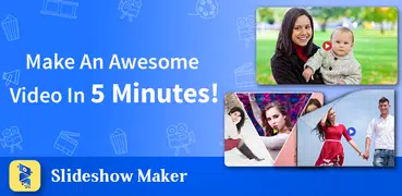 Slideshow Maker & Video Editor