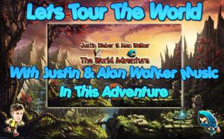 Justin Bieber And Alan Walker The World Adventure Poster