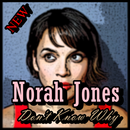 Norah Jones-(Don't Know Why)New songs and Lyrics APK