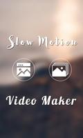 Slow Motion Video Maker plakat