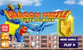Dragon Turtle Super Jumper poster