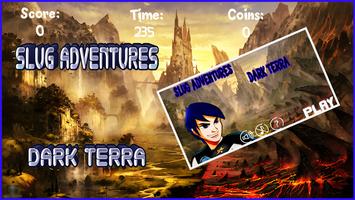 Slug Adventure terra dark 截图 1