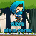 Süper Ninja Çocuk