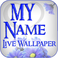 My Name Live wallpaper