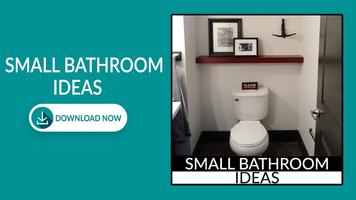 Small Bathroom Ideas 포스터