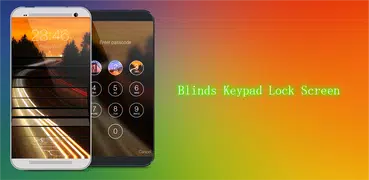 Blinds Keypad Lock Screen