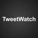 TweetWatch APK