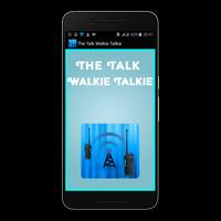 The Talk Walkie Talkie poster