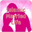 Islamic Married Life