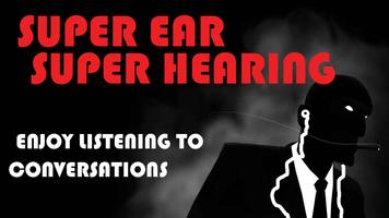 Super Ear Super Hearing 海报