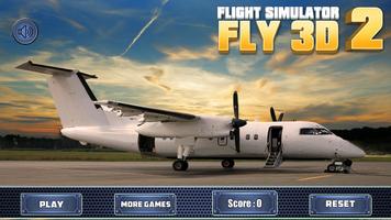 FLIGHT SIMULATOR FLY 3D 2 โปสเตอร์