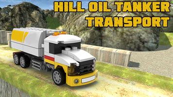Hill Oil Tanker Transport Cartaz