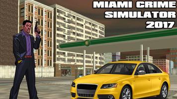 Miami Crime Simulator 2017 โปสเตอร์