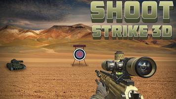 SHOOT STRIKE 3D Cartaz