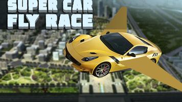 Super Car Fly Race Affiche