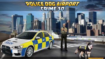 Police Dog Airport Crime 3D Cartaz