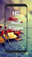 Smash- HD Wallpapers  (4K) Affiche