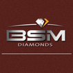 BSM Diamonds