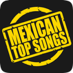 ”Mexican Top Songs 2017