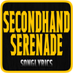 Secondhand Serenade: Hits Lyrics Collection