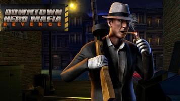 Downtown Hero Mafia Revenge plakat