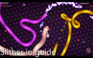 Guide for Slither Io Cartaz