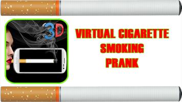 Poster Virtual cigarette smoke Prank