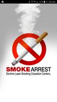 Smoke Arrest Affiche