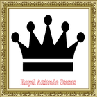 Royal Attitude Status Zeichen