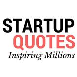 Startup Quotes