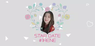 STAR DATE #IRENE (Red Velvet)