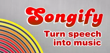 Songify by Smule