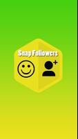 Snap followers & Kik, Usernames for Snap Affiche