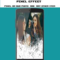 Pixel Snap Effect capture d'écran 2