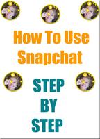 Poster How to use snapchat for beginners