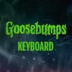 Goosebumps Keyboard