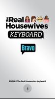 The Real Housewives Keyboard capture d'écran 1