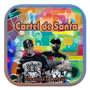 Cartel de Santa Musics Lyrics APK