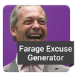 Farage Excuse & Lie Generator