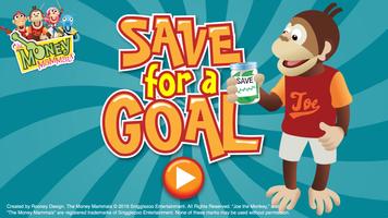 Money Mammals® Save for a Goal poster