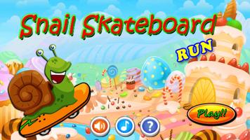 Snail Skateboard Run تصوير الشاشة 2