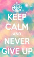 Keep Calm and ___ Wallpaper Affiche