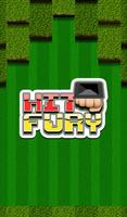 Hit Fury Plakat