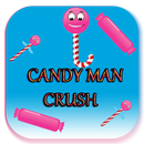 Candy Man Crush APK