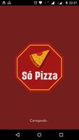 Só Pizza โปสเตอร์