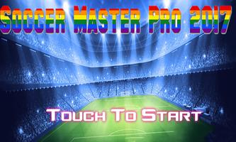 Soccer Master Pro 2017 پوسٹر