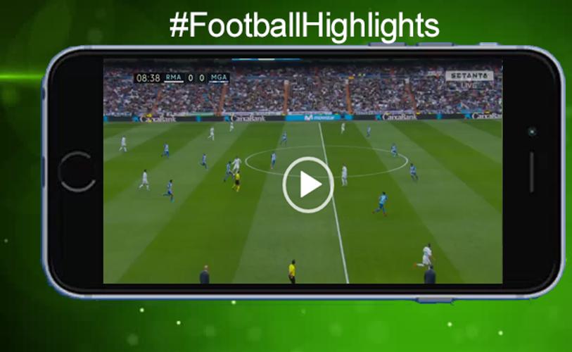Soccer Tv Football Highlights Video For Android Apk Download
